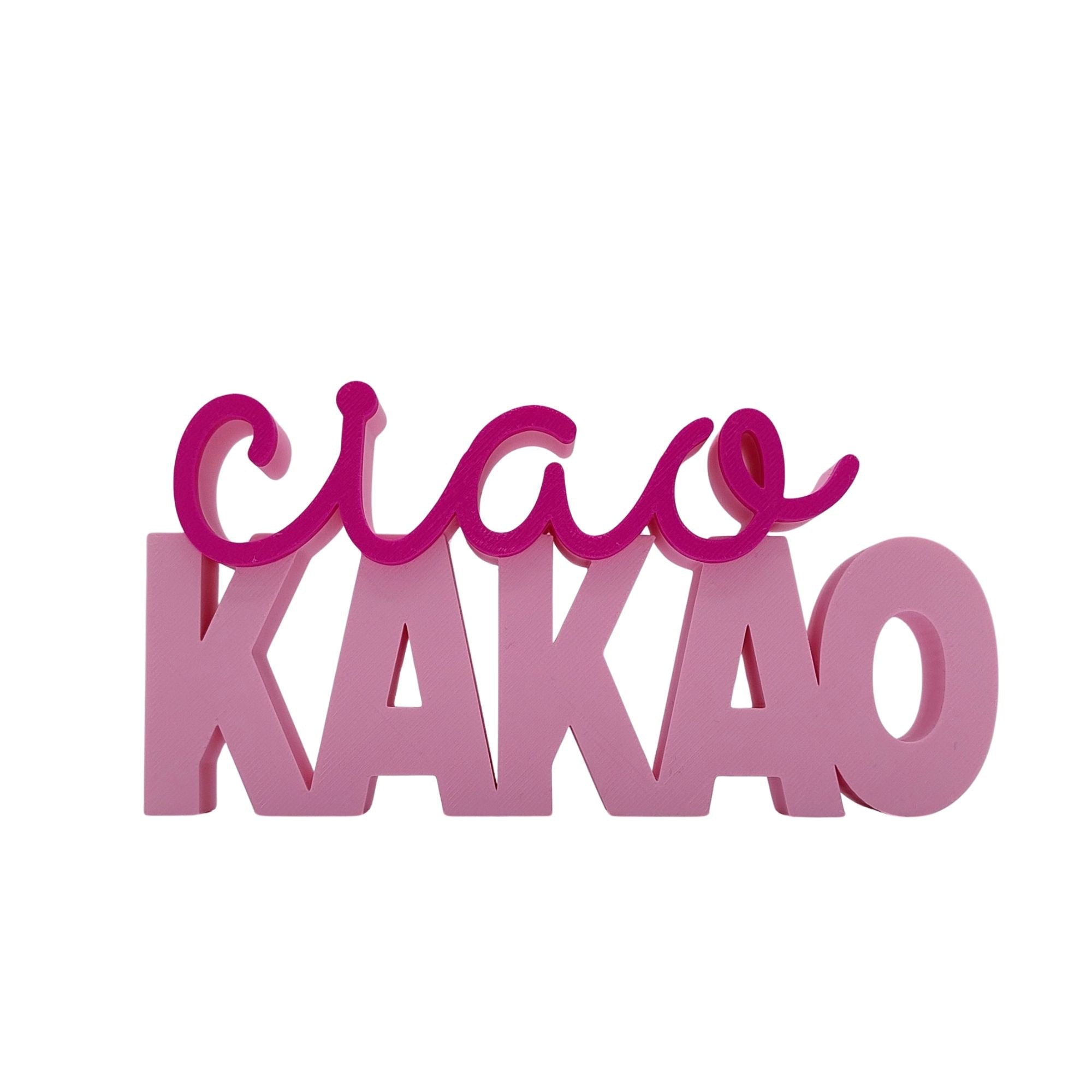 3D Drucker Schriftzug "Ciao Kakao" Rosa-Pink Jeka - malmichbunt.de