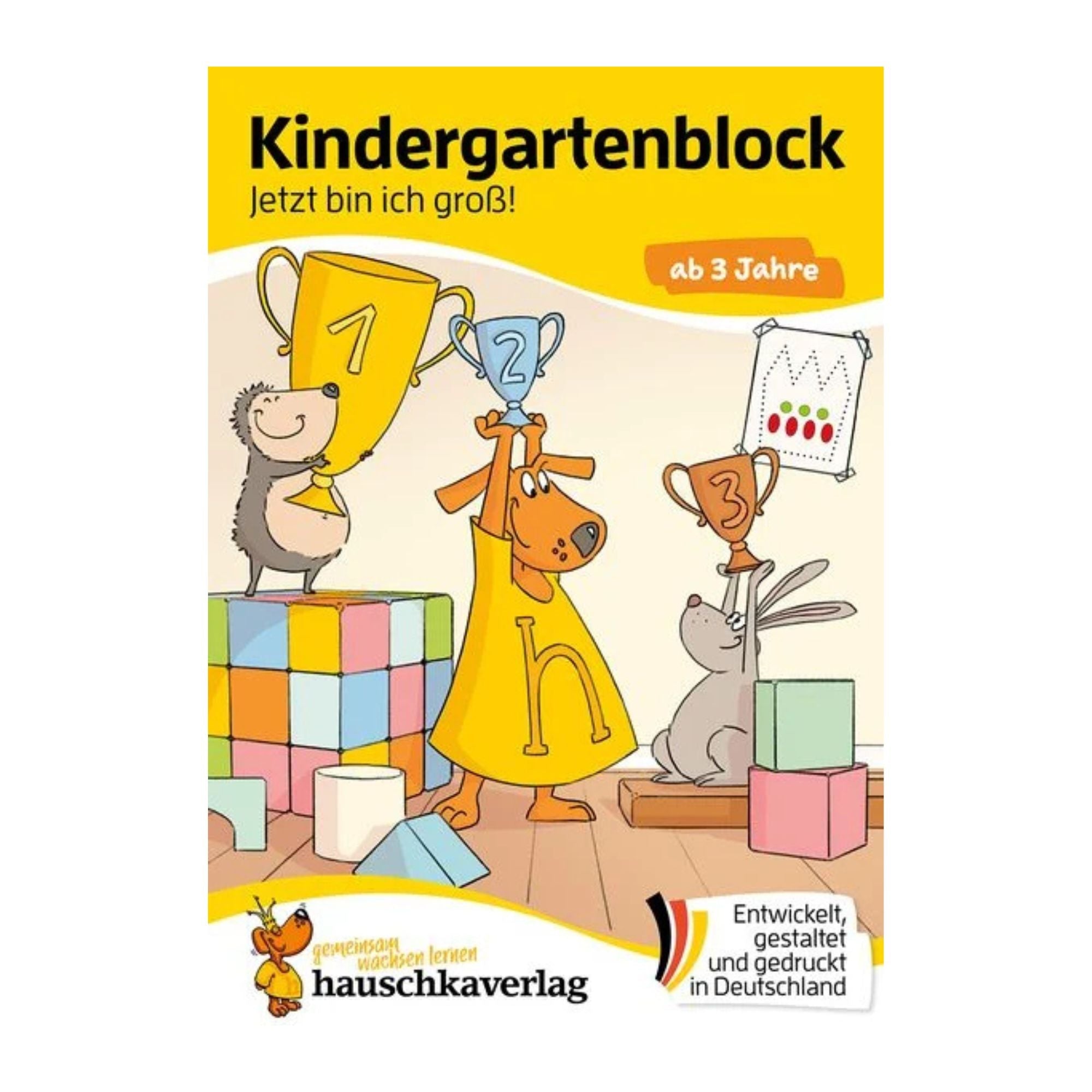 Kindergartenblock ab 3 Jahre - Jetzt bin ich groß! - Nr. 608 Hauschka Verlag - malmichbunt.de
