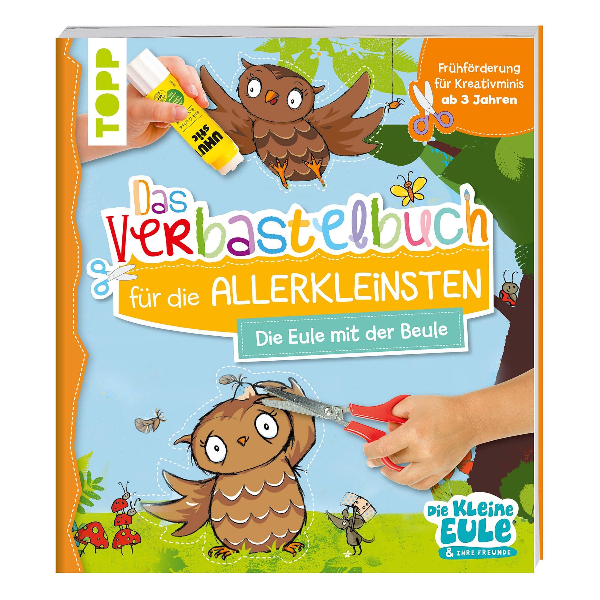Verbastelbuch für die Allerkleinsten: Die Eule mit der Beule TOPP Verlag - malmichbunt.de