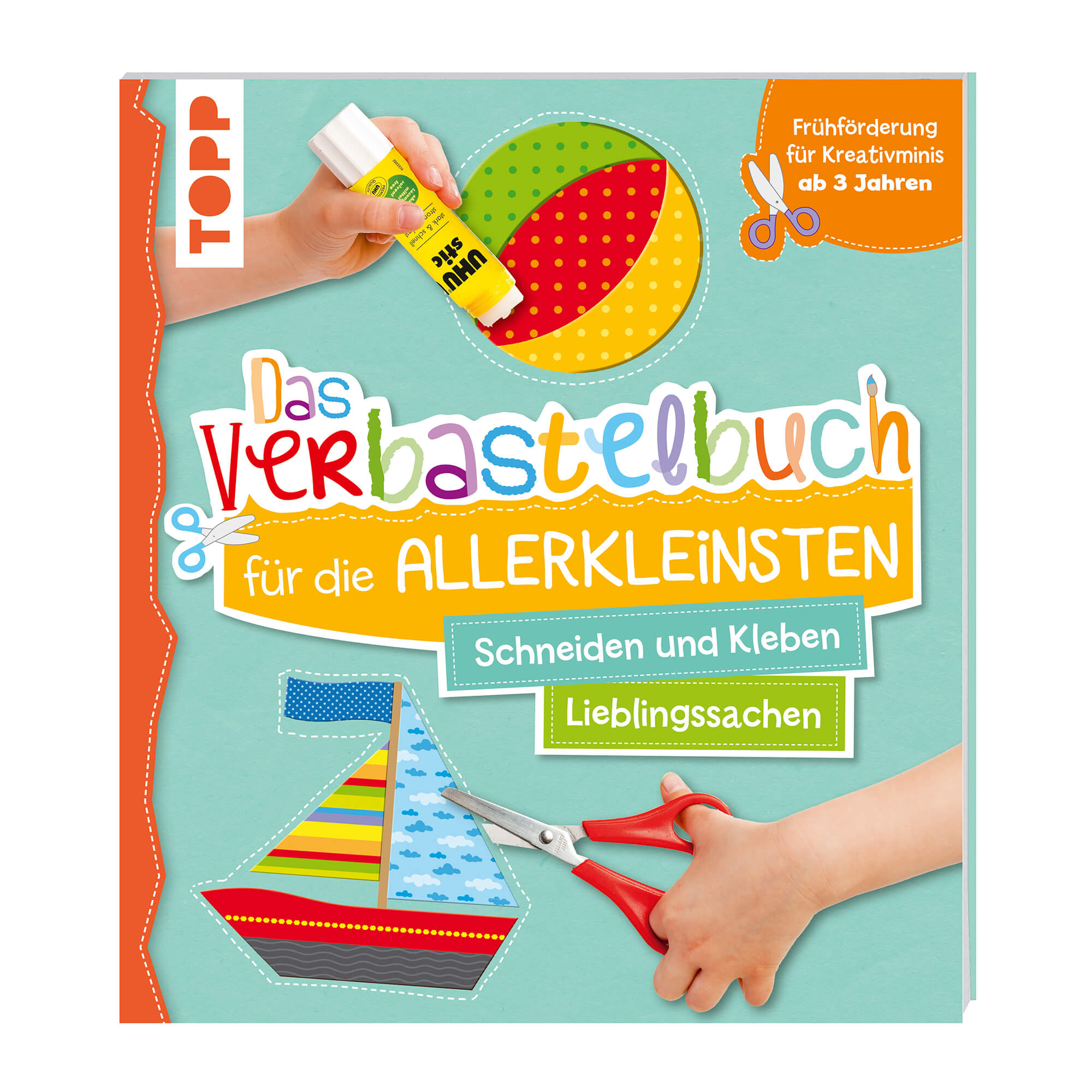Verbastelbuch für die Allerkleinsten: Meine Lieblingssachen TOPP Verlag - malmichbunt.de