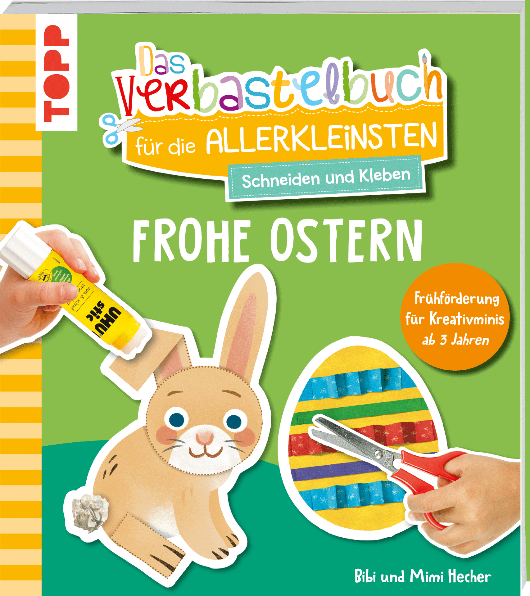 Verbastelbuch für die Allerkleinsten: Schneiden und Kleben - Frohe Ostern TOPP Verlag - malmichbunt.de