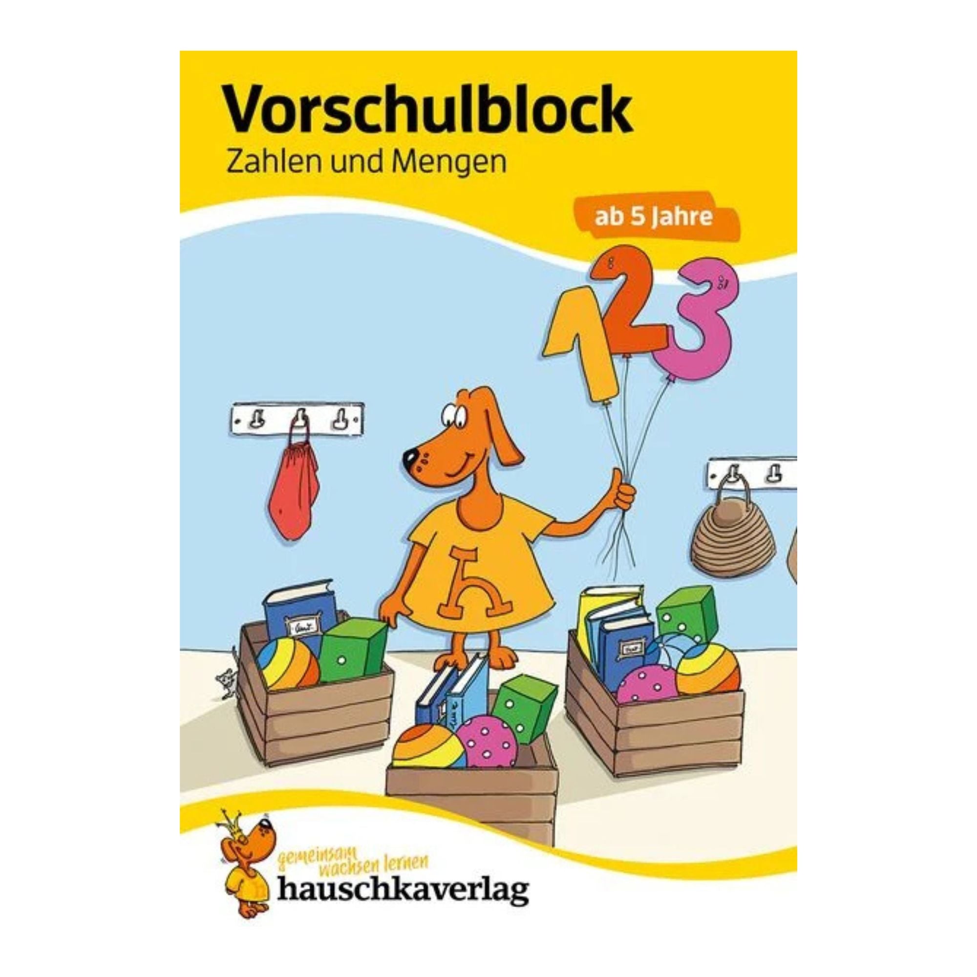 Vorschulblock – Zahlen und Mengen ab 5 Jahre - Nr. 627 Hauschka Verlag - malmichbunt.de