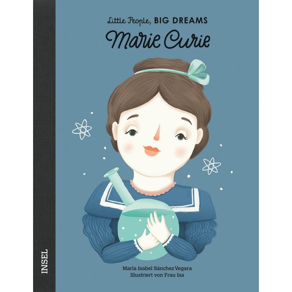 Little People, Big Dreams - Marie Curie